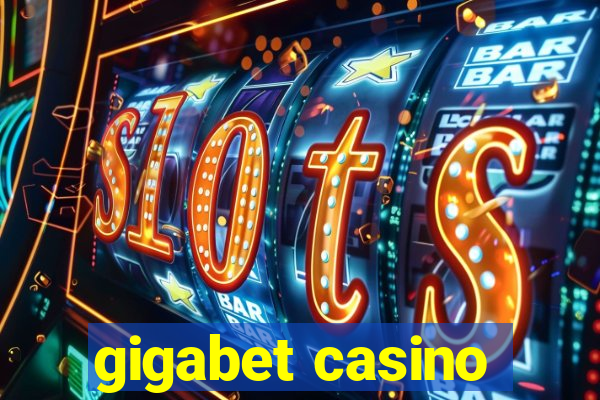 gigabet casino